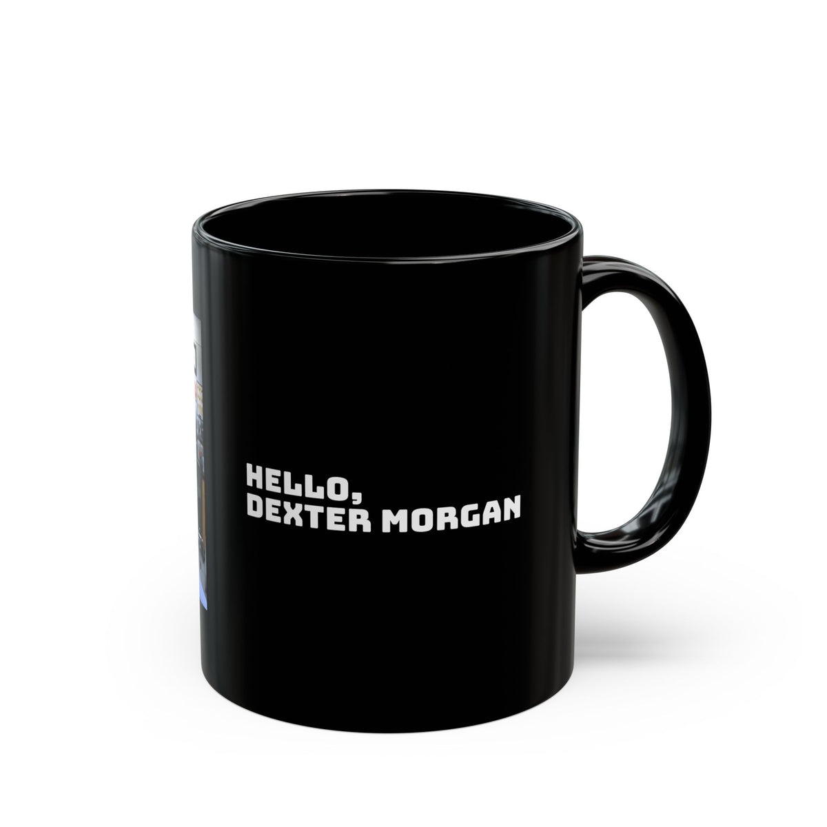 Hello, Dexter Morgan Black Cup, 11oz